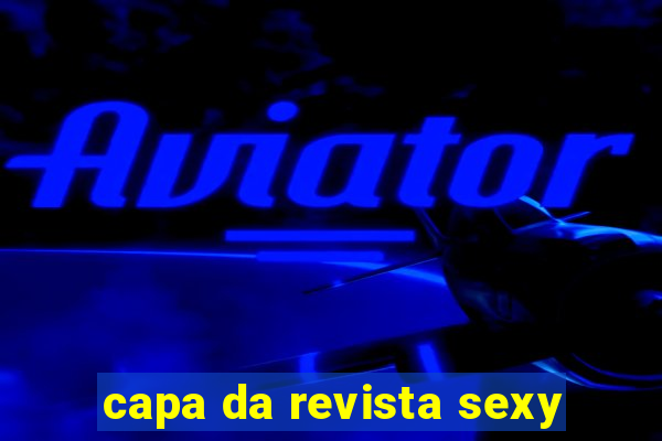 capa da revista sexy